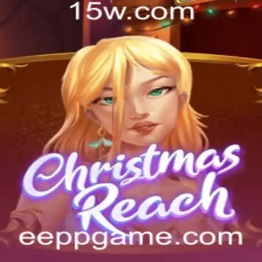 Explorando o Fascinante Mundo de ChristmasReach